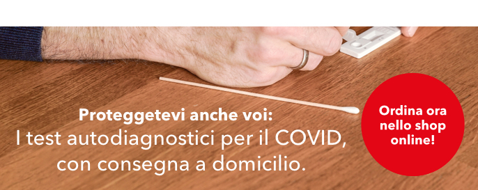 Proteggetevi anche voi: I test autodiagnostici per il Covid, con consegna a domicilio.