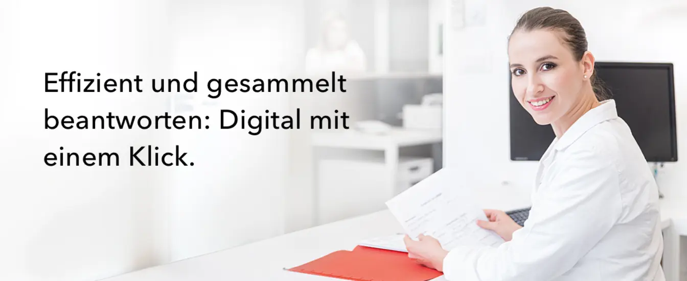 Effizient und gesammelt beantworten: Digital mit einem Klick
