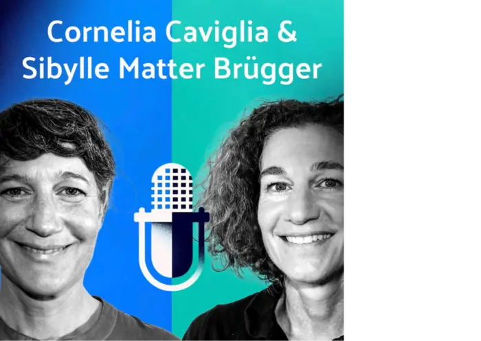 Sibylle Matter Brügger und Cornelia Caviglia